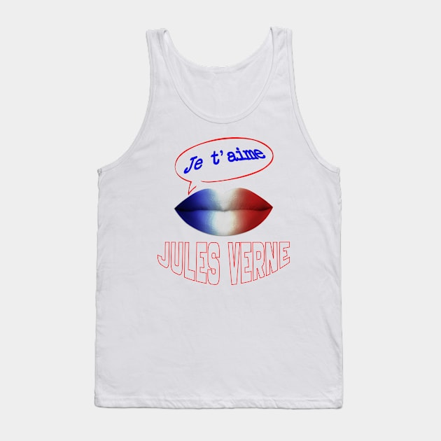 FRENCH KISS JE T'AIME JULES VERNE Tank Top by ShamSahid